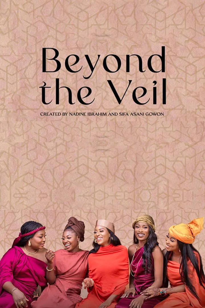 Beyond The Veil (Season 1) [Nollywood]