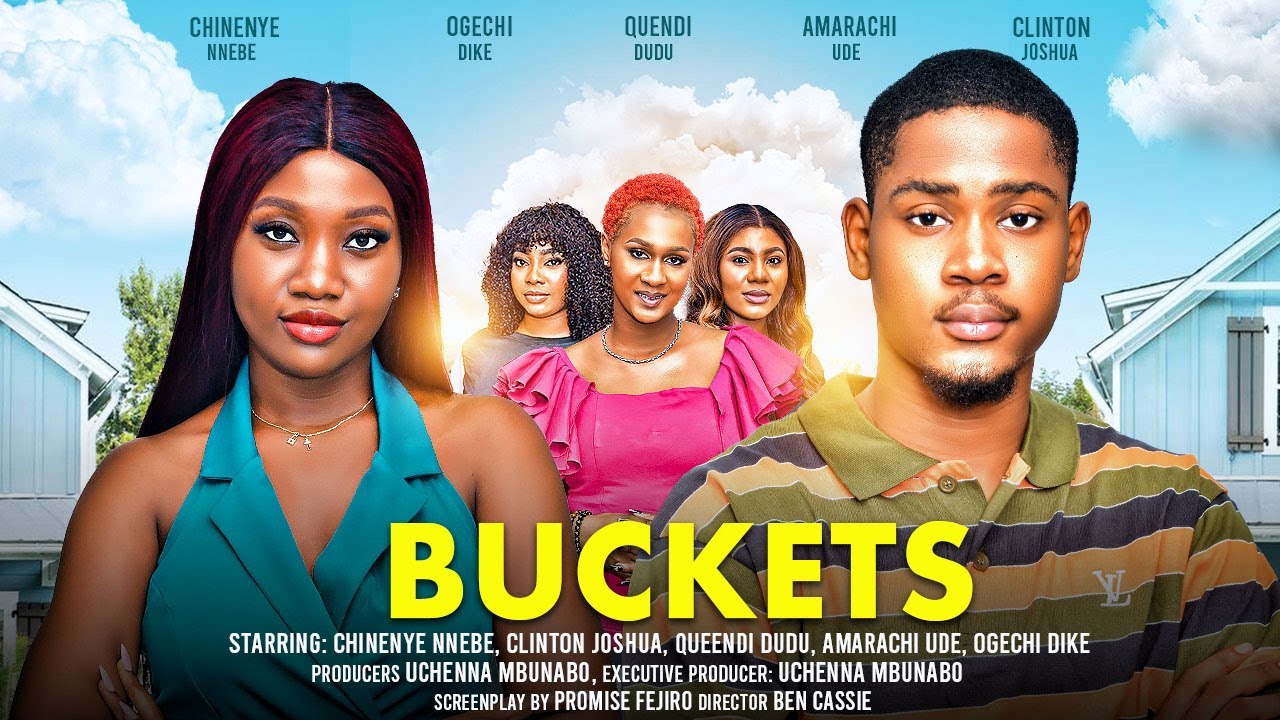 Buckets (2024) [Nollywood]