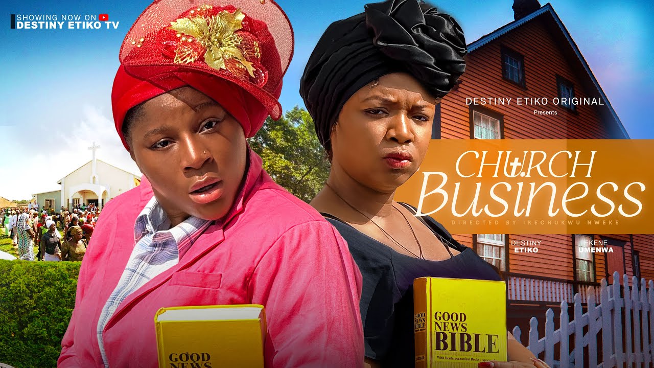 Church Business (2024) [Nollywood]