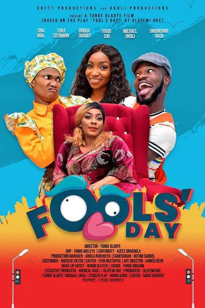 Fool’s Day (2021) [Nollywood]