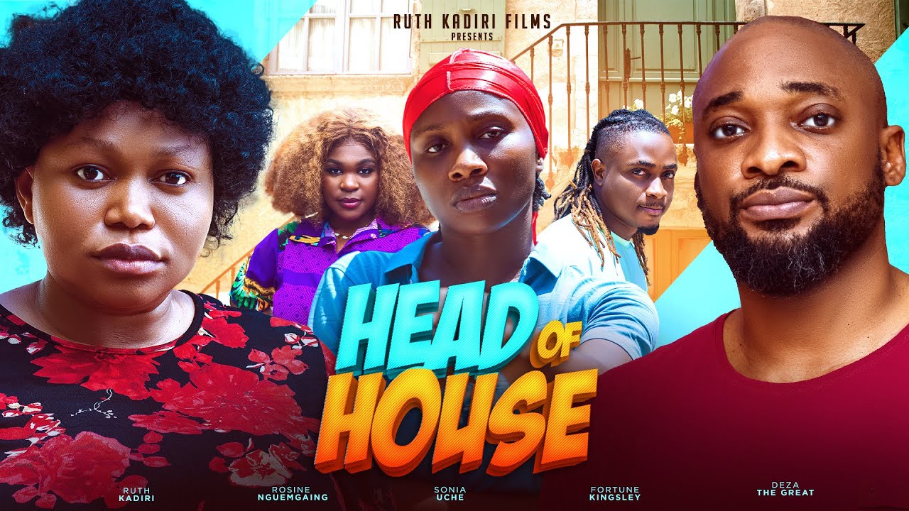 Head of House (2024) [Nollywood]