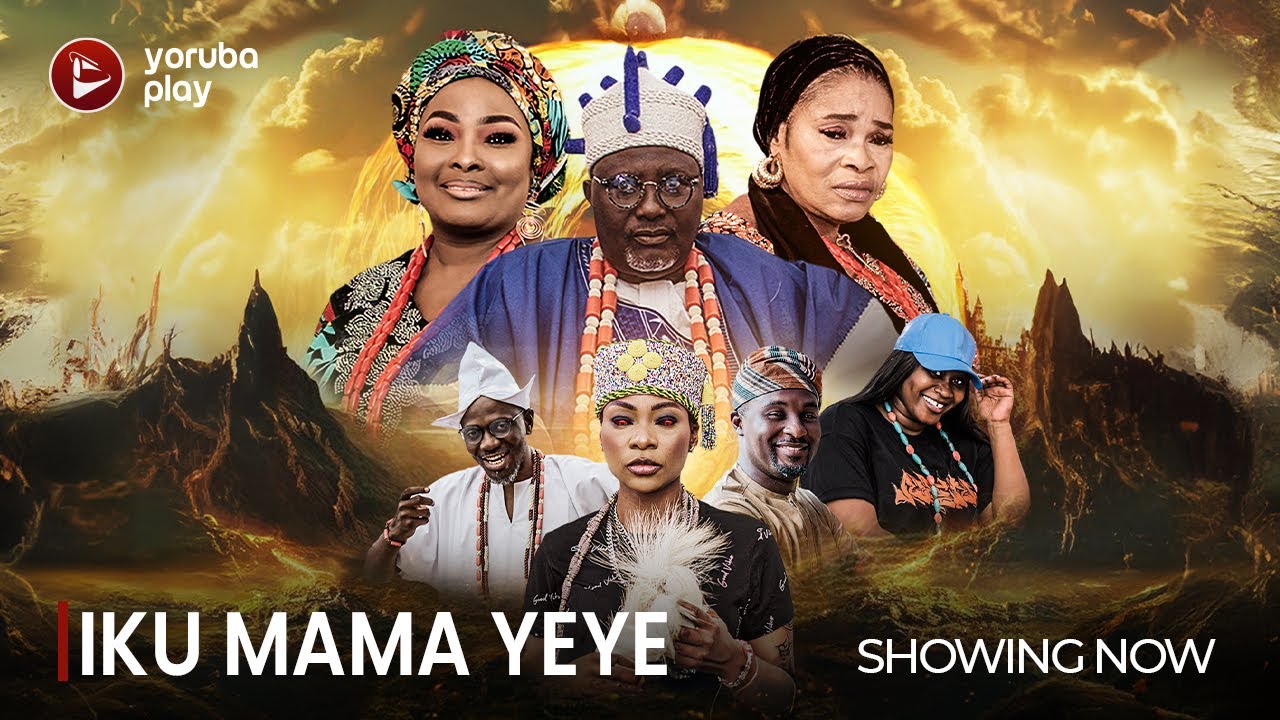 Iku Mama Yeye (2024) [Yoruba]