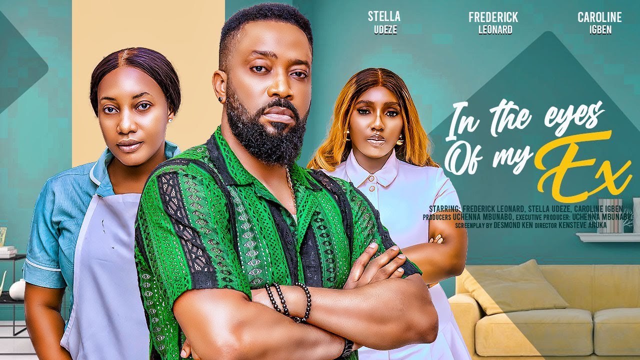 In The Eyes of My Ex (2024) [Nollywood]