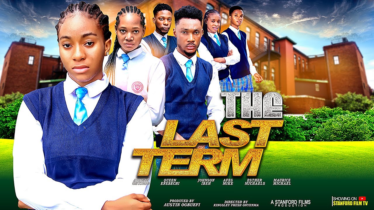 The Last Term (2024) [Nollywood]