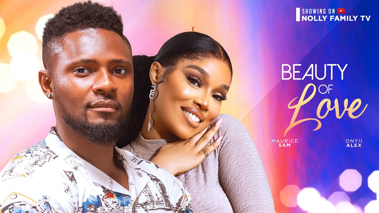 Beauty of Love (2024) [Nollywood]