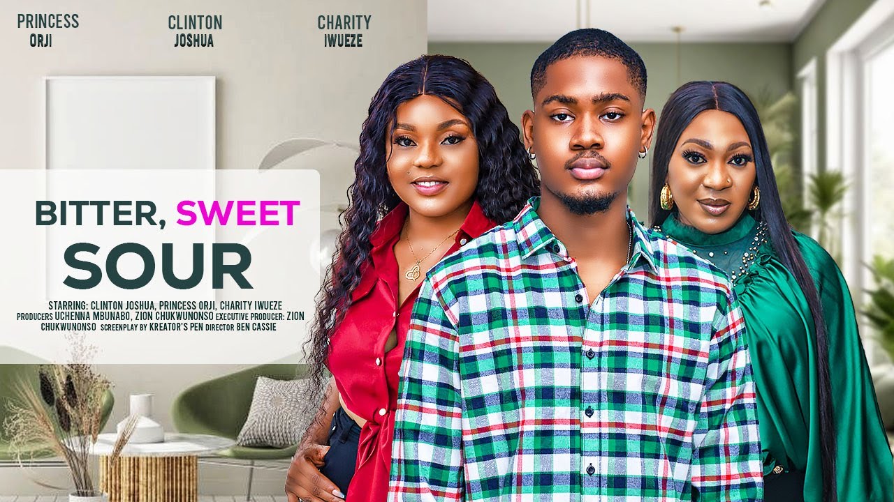 Bitter, Sweet Sour (2024) [Nollywood]