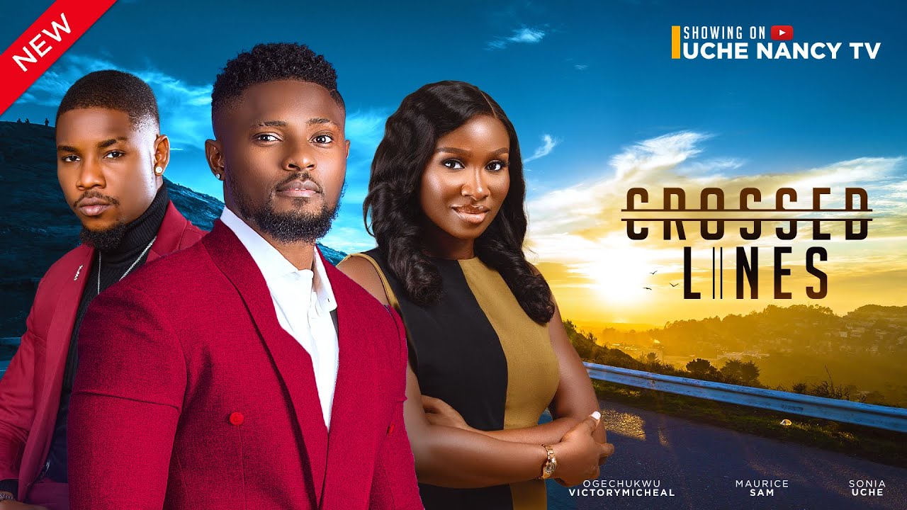 Crossed Lines (2024) [Nollywood]