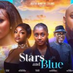 Stars and Blue (2024) [Nollywood]