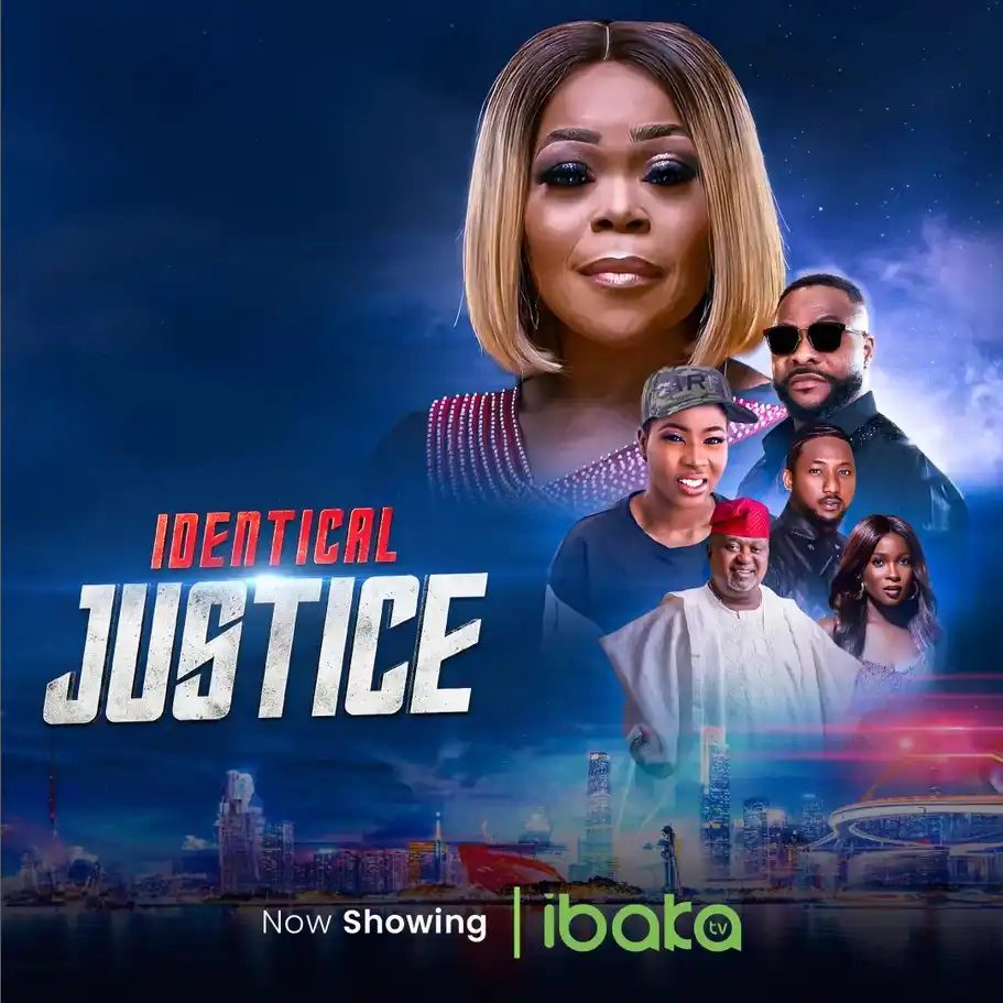 Identical Justice (2024) [Nollywood]