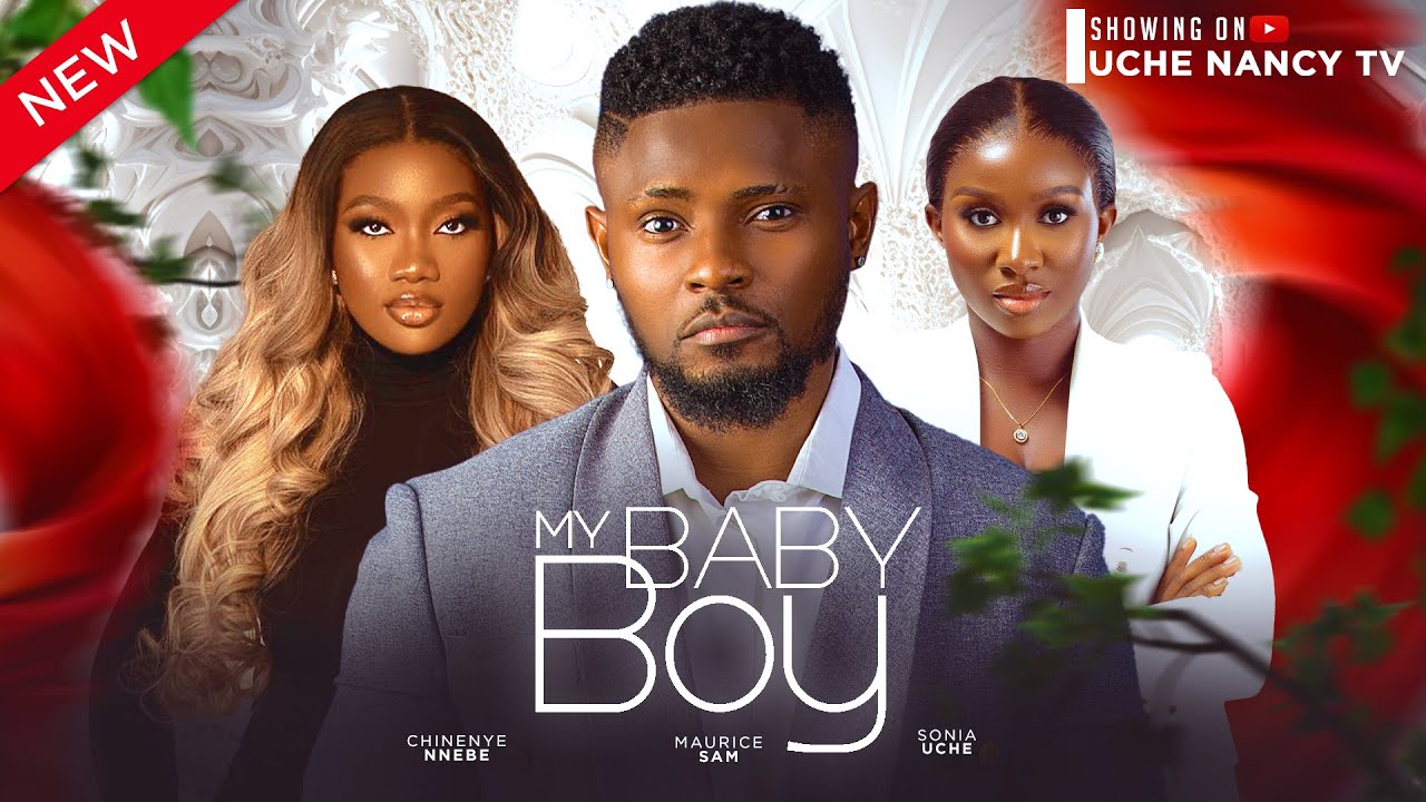 My Baby Boy (2024) [Nollywood]