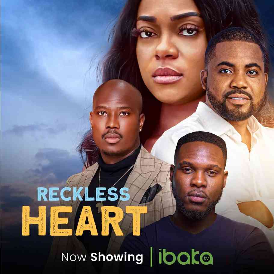 Reckless Heart (2024) [Nollywood]