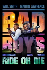 Bad Boys: Ride or Die (2024)