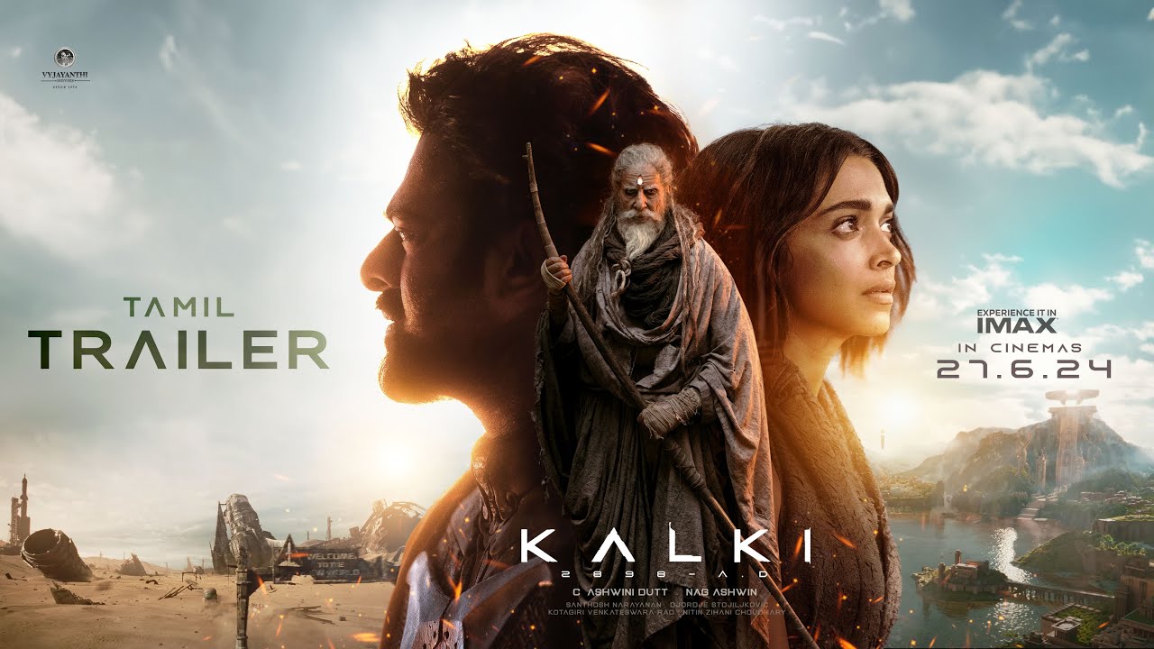 Kalki 2898 AD – Official Trailer + Release Date