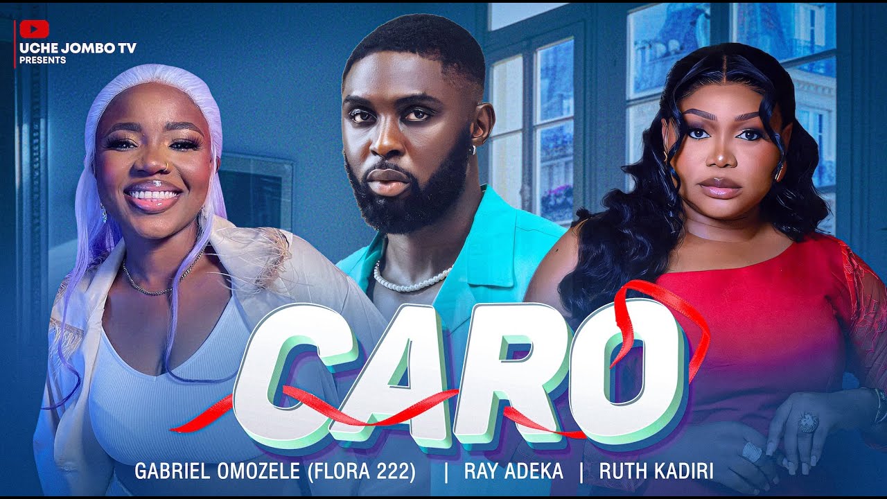 Caro (2024) [Nollywood]