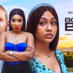 Boys are Bad (2024) [Nollywood]