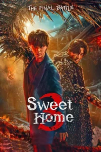 Sweet Home Season 3 (2024)