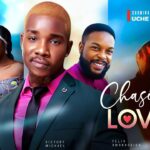 Chasing Love (2024) [Nollywood]