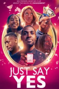 Just Say Yes (2024)