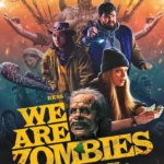 wearezombies