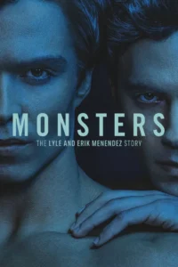 Monsters Season 1 (2024)