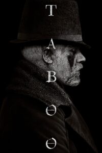 Taboo Season 1 (2017)