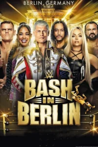 WWE Bash in Berlin (2024)