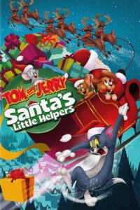 Tom and Jerry: Santa’s Little Helpers (2014)