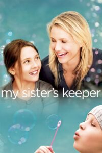 My Sister’s Keeper (2009)