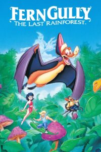 FernGully: The Last Rainforest (1992)