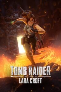 Tomb Raider: The Legend of Lara Croft Season 1 (2024)