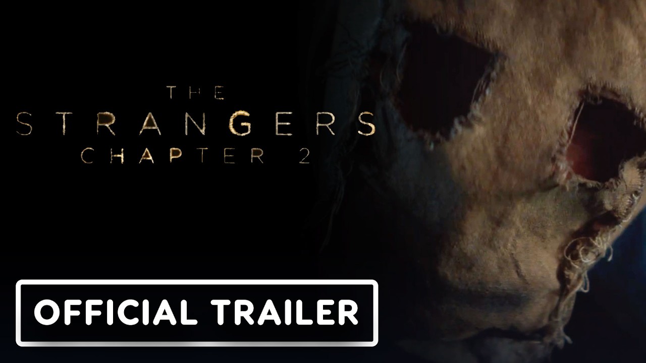 The Strangers: Chapter 2 (2025) – Teaser & Release Date